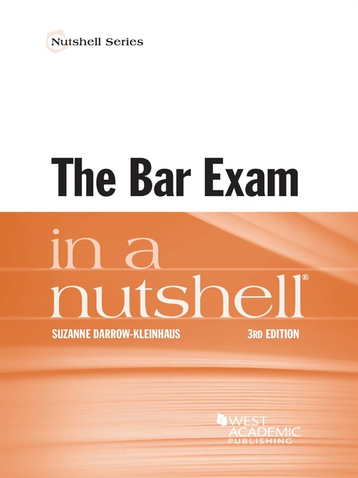 Title details for The Bar Exam in a Nutshell by Suzanne Darrow-Kleinhaus - Wait list